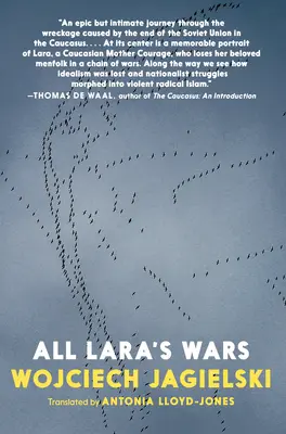 Lara összes háborúja - All Lara's Wars