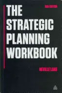 A stratégiai tervezés munkafüzet - The Strategic Planning Workbook