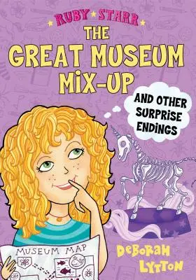 A nagy múzeumi kavarodás és más meglepetésszerű befejezések - The Great Museum Mix-Up and Other Surprise Endings