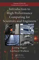 Bevezetés a nagy teljesítményű számítástechnikába tudósok és mérnökök számára - Introduction to High Performance Computing for Scientists and Engineers