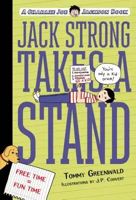 Jack Strong Takes a Stand: Egy Charlie Joe Jackson-könyv - Jack Strong Takes a Stand: A Charlie Joe Jackson Book