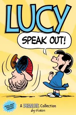 Lucy: Speak Out!, 12: A Peanuts Collection