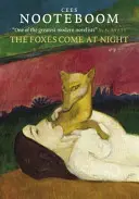 A rókák éjjel jönnek - Foxes Come at Night