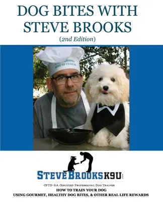 Kutyaharapások Steve Brooks-szal - Dog Bites with Steve Brooks