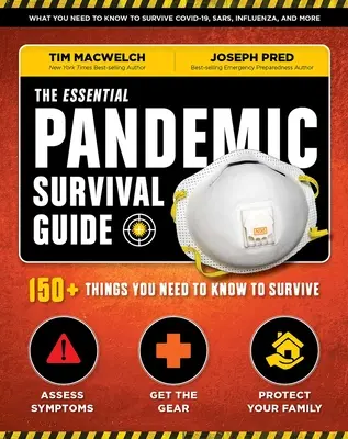 Az alapvető pandémiás túlélési útmutató Covid tanácsok Betegség elleni védelem Karantén tippek: 154 módja annak, hogy biztonságban maradj - The Essential Pandemic Survival Guide Covid Advice Illness Protection Quarantine Tips: 154 Ways to Stay Safe