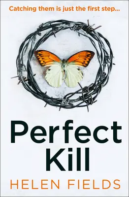 Tökéletes gyilkosság (Di Callanach thriller, 6. könyv) - Perfect Kill (a Di Callanach Thriller, Book 6)