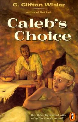 Caleb választása - Caleb's Choice