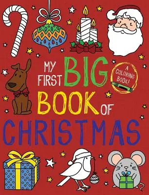 Az első nagy karácsonyi könyvem - My First Big Book of Christmas