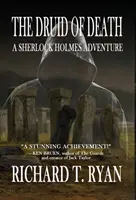 A halál druidája - Egy Sherlock Holmes kaland - The Druid of Death - A Sherlock Holmes Adventure