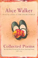 Alice Walker: Összegyűjtött versek - Kék teste Minden, amit tudunk: Earthling Poems 1965-1990 - Alice Walker: Collected Poems - Her Blue Body Everything We Know: Earthling Poems 1965-1990