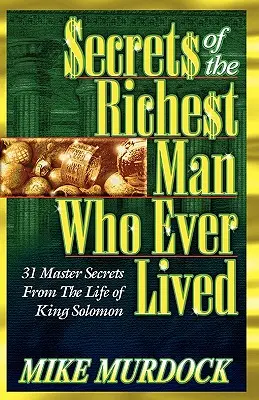 A valaha élt leggazdagabb ember titkai - Secrets of the Richest Man Who Ever Lived