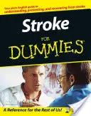 Stroke for Dummies