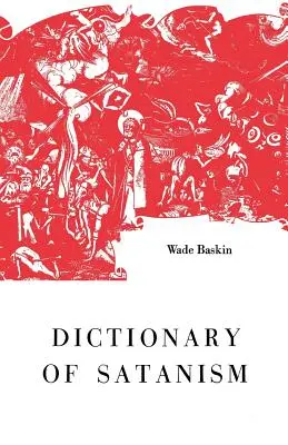 A sátánizmus szótára - Dictionary of Satanism