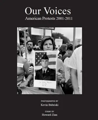 A mi hangunk, a mi utcáink: Amerikai tüntetések 2001-2011 - Our Voices, Our Streets: American Protests 2001-2011