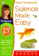 Science Made Easy, Ages 6-7 (Key Stage 1) - Támogatja a nemzeti tantervet, természettudományos feladatgyűjtemény. - Science Made Easy, Ages 6-7 (Key Stage 1) - Supports the National Curriculum, Science Exercise Book