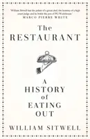 Étterem - A vendéglátás története - Restaurant - A History of Eating Out