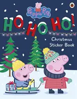 Peppa Malac: Ho Ho Ho Ho! Karácsonyi matricás könyv - Peppa Pig: Ho Ho Ho! Christmas Sticker Book