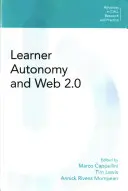 A tanulók autonómiája és a Web 2.0 - Learner Autonomy and Web 2.0