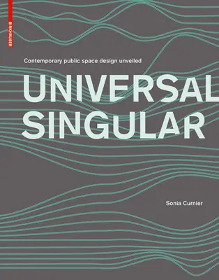 UNIVERSAL SINGULAR - Kortárs közterek tervezése bemutatkozott - UNIVERSAL SINGULAR - Contemporary public space design unveiled