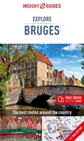 Insight Guides Explore Brugge (Útikönyv ingyenes Ebookkal) - Insight Guides Explore Bruges (Travel Guide with Free Ebook)