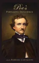 Poe mindent átható hatása - Poe's Pervasive Influence