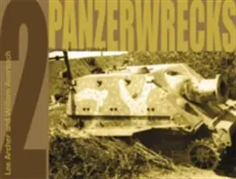 Páncélosok roncsai 2 - Német páncélosok 1944-45 - Panzerwrecks 2 - German Armour 1944-45
