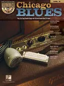 Chicago Blues: Harmonica Play-Along 9. kötet - Chicago Blues: Harmonica Play-Along Volume 9