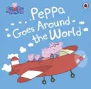 Peppa malac: Peppa körbeutazza a világot - Peppa Pig: Peppa Goes Around the World