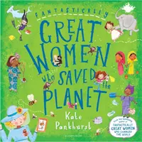 Fantasztikusan nagyszerű nők, akik megmentették a bolygót - Fantastically Great Women Who Saved the Planet