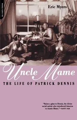 Mame bácsi: Patrick Dennis élete - Uncle Mame: The Life of Patrick Dennis