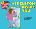 A csontváz benned - The Skeleton Inside You