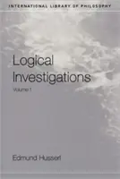 Logikai vizsgálódások 1. kötet - Logical Investigations Volume 1