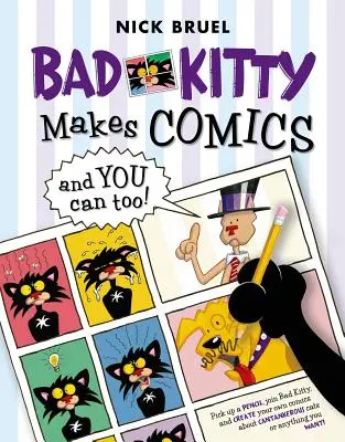 Bad Kitty képregényeket készít ... és te is tudsz! - Bad Kitty Makes Comics . . . and You Can Too!