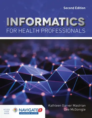 Informatika egészségügyi szakembereknek - Informatics for Health Professionals