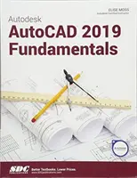 Autodesk AutoCAD 2019 Alapjai - Autodesk AutoCAD 2019 Fundamentals