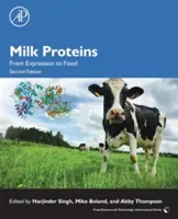 Tejfehérjék: A kifejezéstől az élelmiszerig - Milk Proteins: From Expression to Food