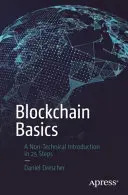 Blockchain-alapok: Nem technikai bevezetés 25 lépésben - Blockchain Basics: A Non-Technical Introduction in 25 Steps