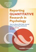 Quantitative Research Reporting in Psychology: How to Meet APA Style Journal Article Reporting Standards, Second Edition, Revised, 2020 Copyright - Reporting Quantitative Research in Psychology: How to Meet APA Style Journal Article Reporting Standards, Second Edition, Revised, 2020 Copyright
