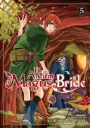 The Ancient Magus' Bride 5. kötet - The Ancient Magus' Bride Vol. 5