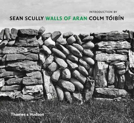 Sean Scully: Walls of Aran: Walls of Aran - Sean Scully: Walls of Aran