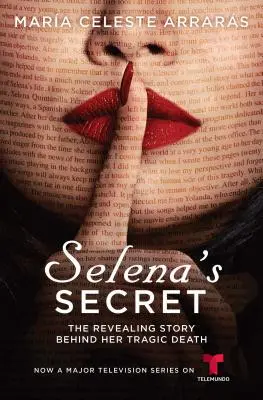 Selena titka: A tragikus halála mögötti leleplező történet - Selena's Secret: The Revealing Story Behind Her Tragic Death