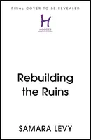 A romok újjáépítése - Isten hívását követve Szíriában szolgálhatunk - Rebuilding the Ruins - Following God's call to serve Syria