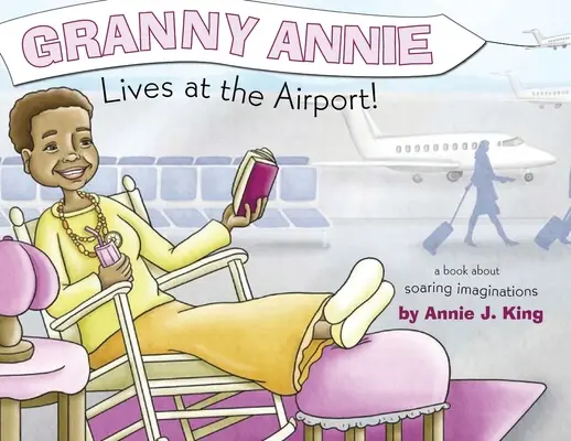 Nagyi Annie a repülőtéren lakik - Granny Annie Lives at the Airport