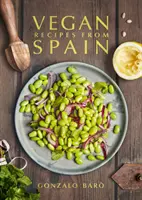 Vegán receptek Spanyolországból - Vegan Recipes from Spain