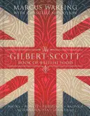 Gilbert Scott brit ételek könyve - Gilbert Scott Book of British Food