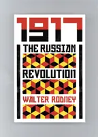 Az orosz forradalom: A harmadik világ nézőpontja - The Russian Revolution: A View from the Third World