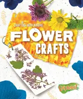 Virág kézműves - Flower Crafts