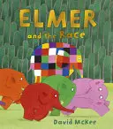 Elmer és a verseny - Elmer and the Race