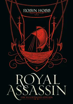 Királyi bérgyilkos (illusztrált kiadás) - Royal Assassin (the Illustrated Edition)