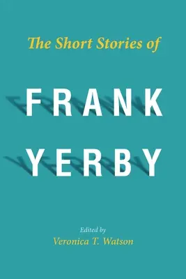 Frank Yerby novellái - Short Stories of Frank Yerby